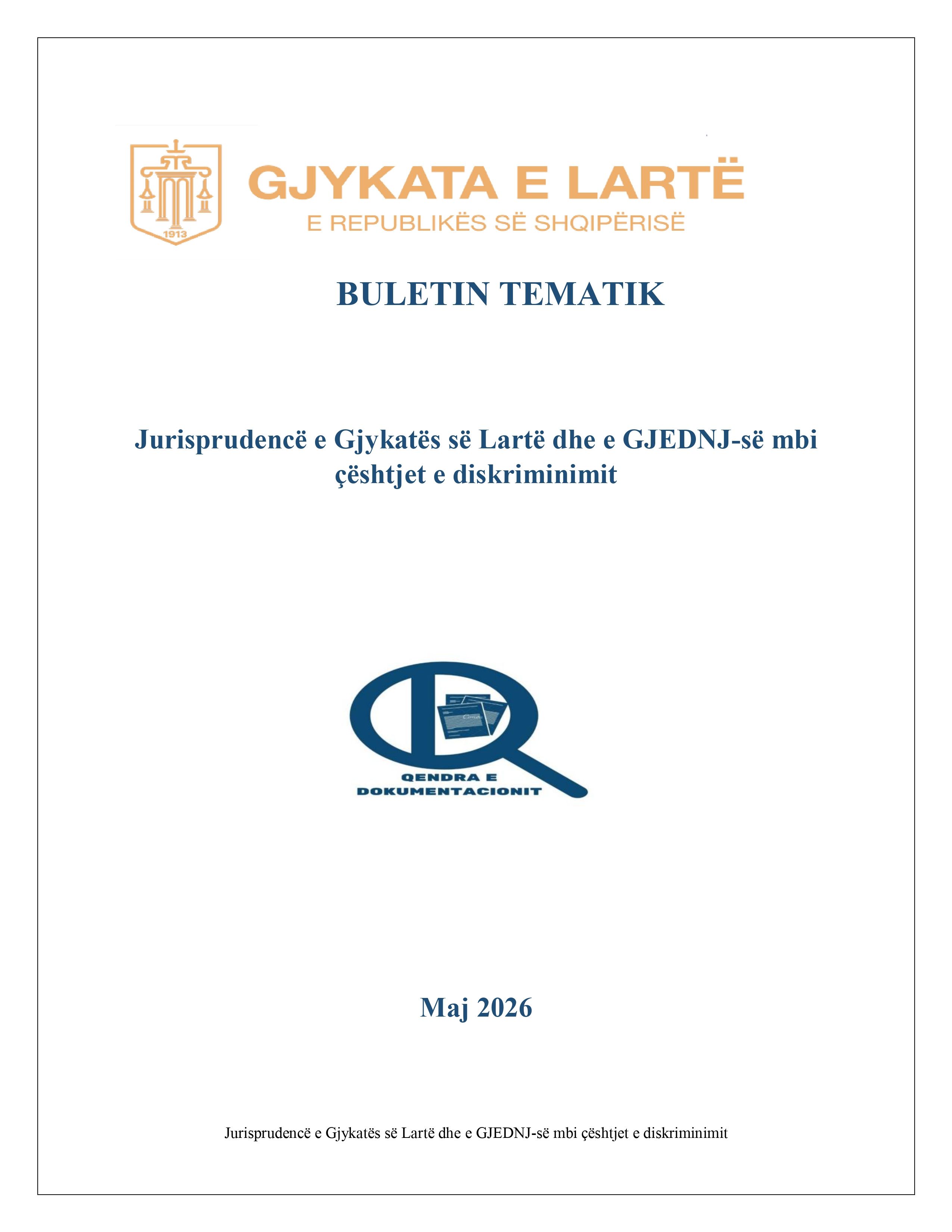 Buletini tematik nr. 19 - "Jurisprudencë e Gjykatës së Lartë dhe e GJEDNJ-së mbi çështjet e diskriminimit"